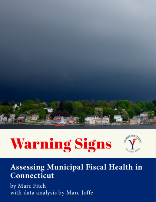 Warning Signs: Assessing Municipal Fiscal Health in Connecticut