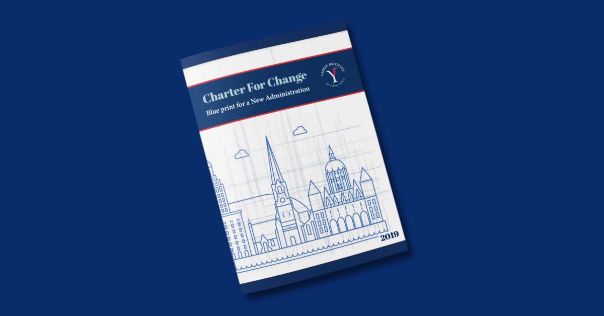 Yankee Institute’s 2019 Charter for Change: A Blueprint for a New Administration