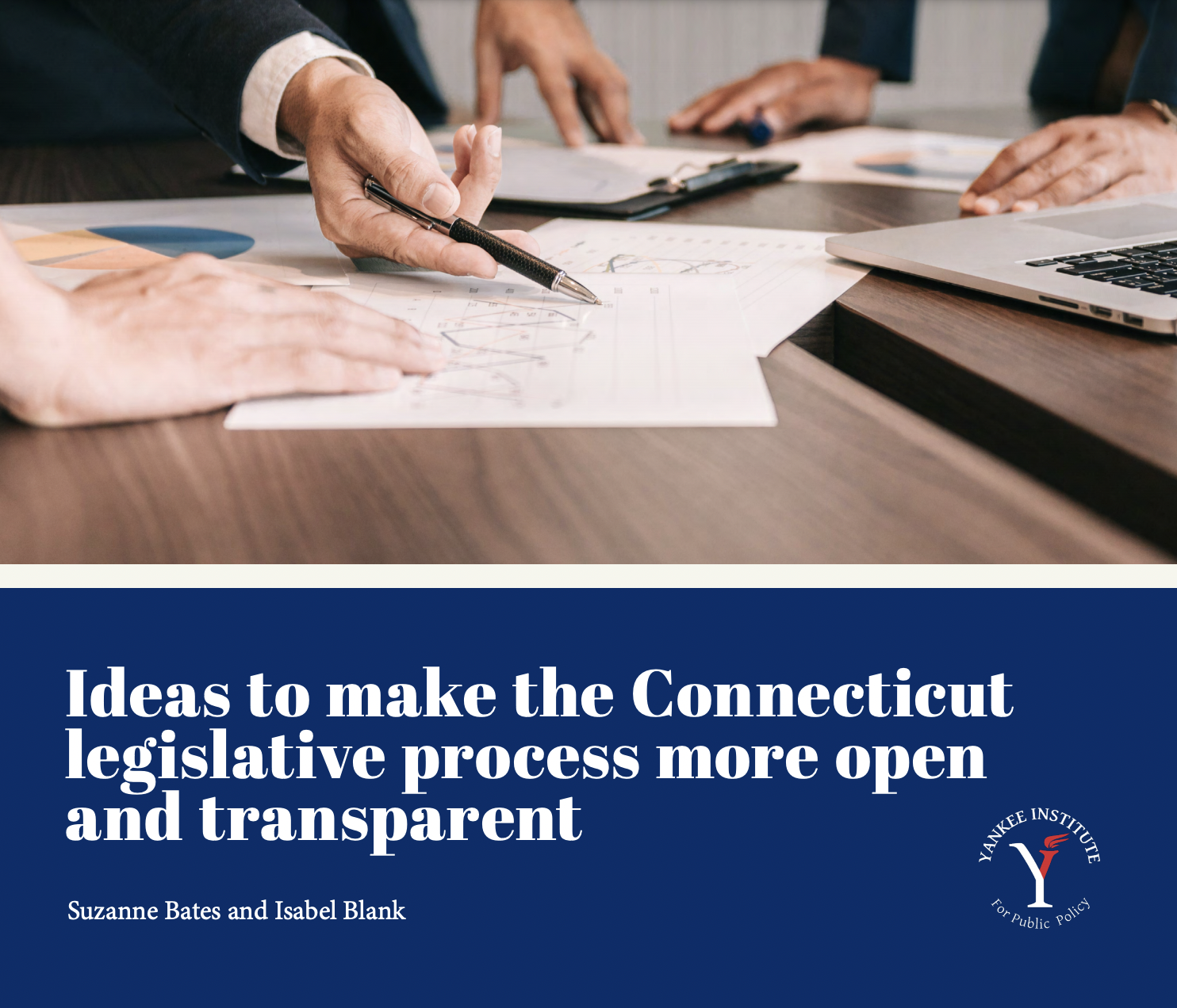 Ideas to make the Connecticut legislative process more open and transparent