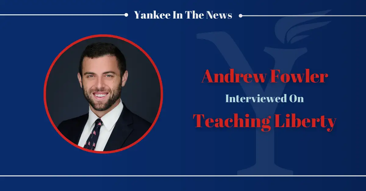 Andy Fowler Interviewed on Teaching Liberty