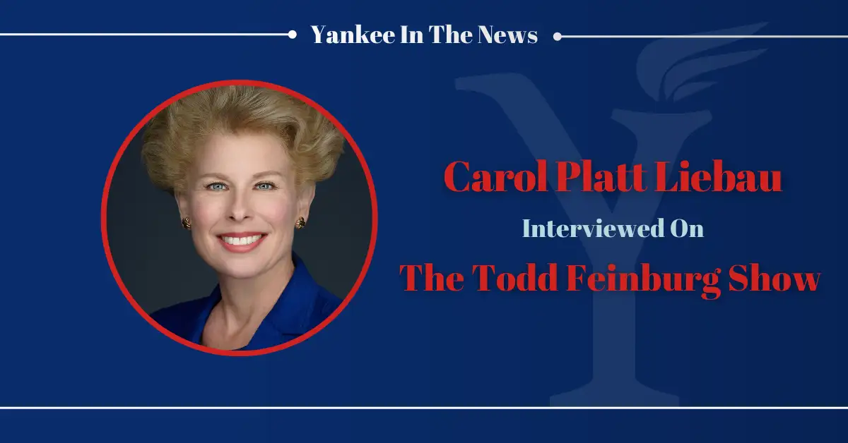 YI President Carol Platt Liebau appears on Todd Feinburg’s Radio Show